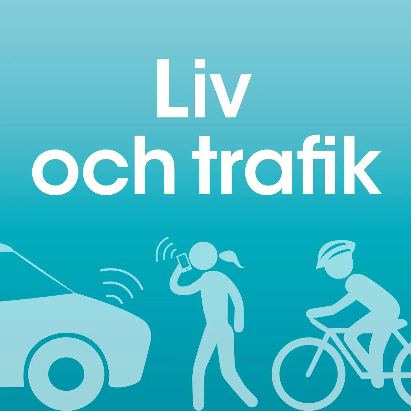 Illustration av en bil, en cykel och en gående mot blå bakgrund, med texten "Liv och trafik". Podcastomslag.